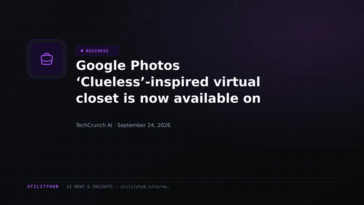 Google Photos ‘Clueless’-inspired virtual closet is now available on Android and iOS