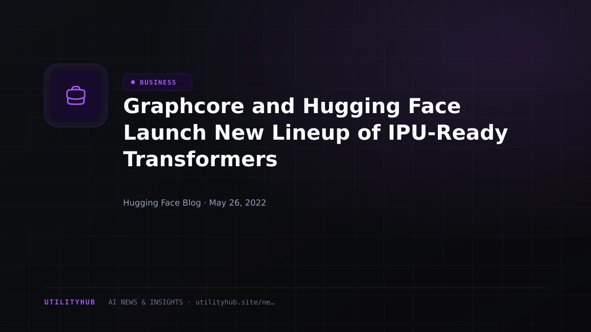Visual reporting for Graphcore and Hugging Face Launch New Lineup of IPU-Ready Transformers