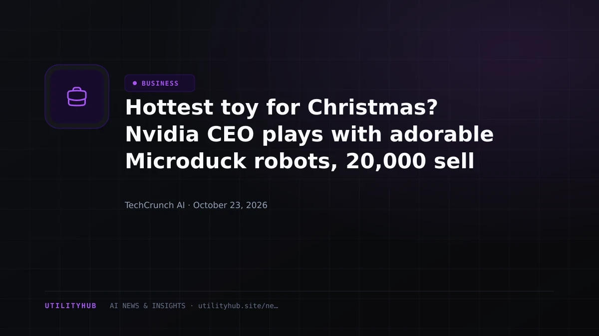 Hottest toy for Christmas? Nvidia CEO plays with adorable Microduck robots, 20,000 sell