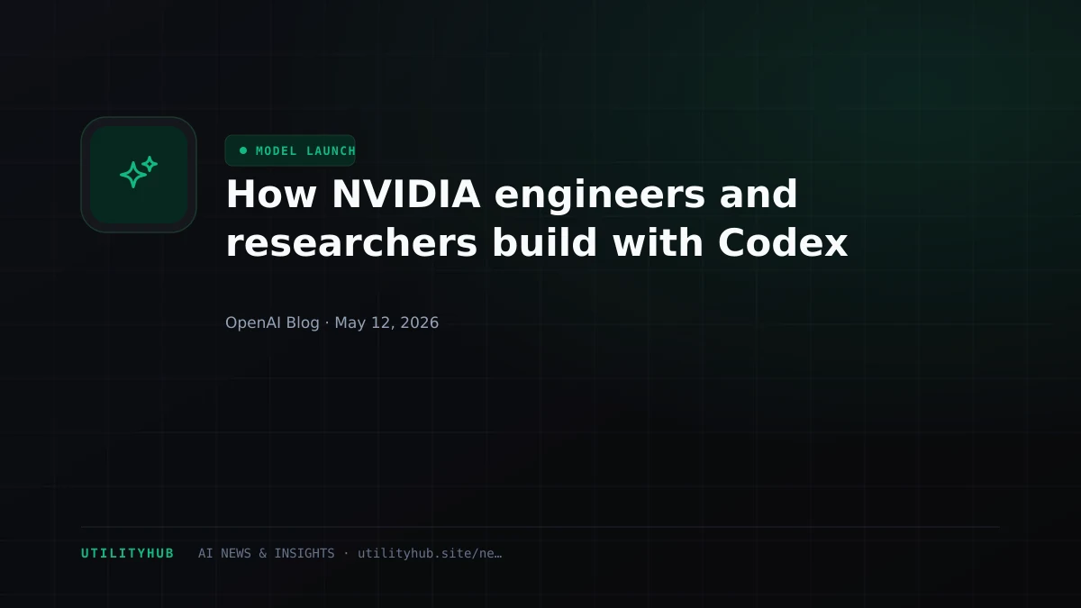Visual for How NVIDIA engineers and researchers build with Codex