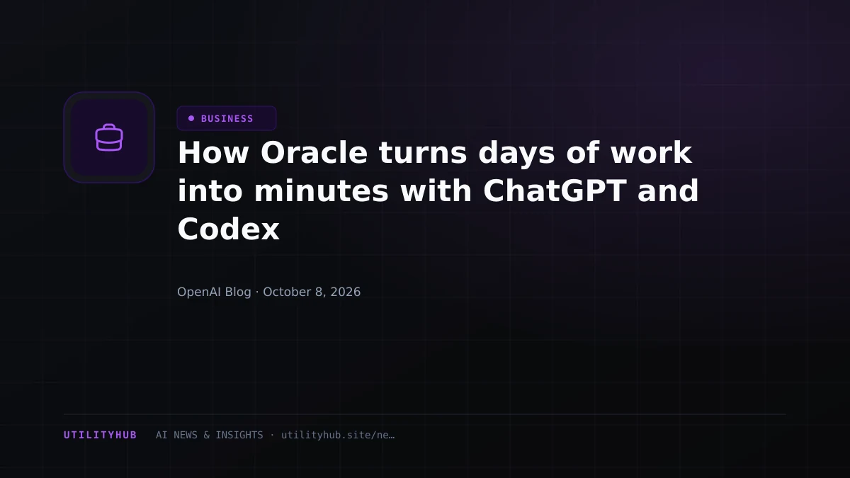 Visual reporting for How Oracle turns days of work into minutes with ChatGPT and Codex