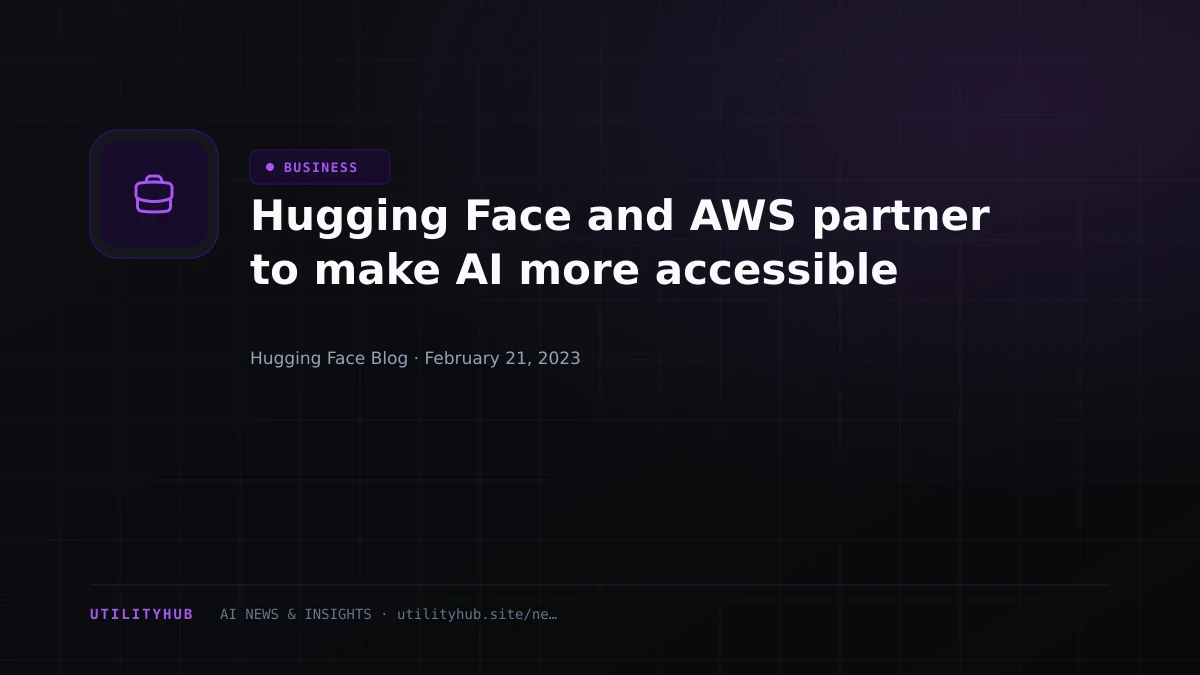 Visual reporting for Hugging Face and AWS partner to make AI more accessible