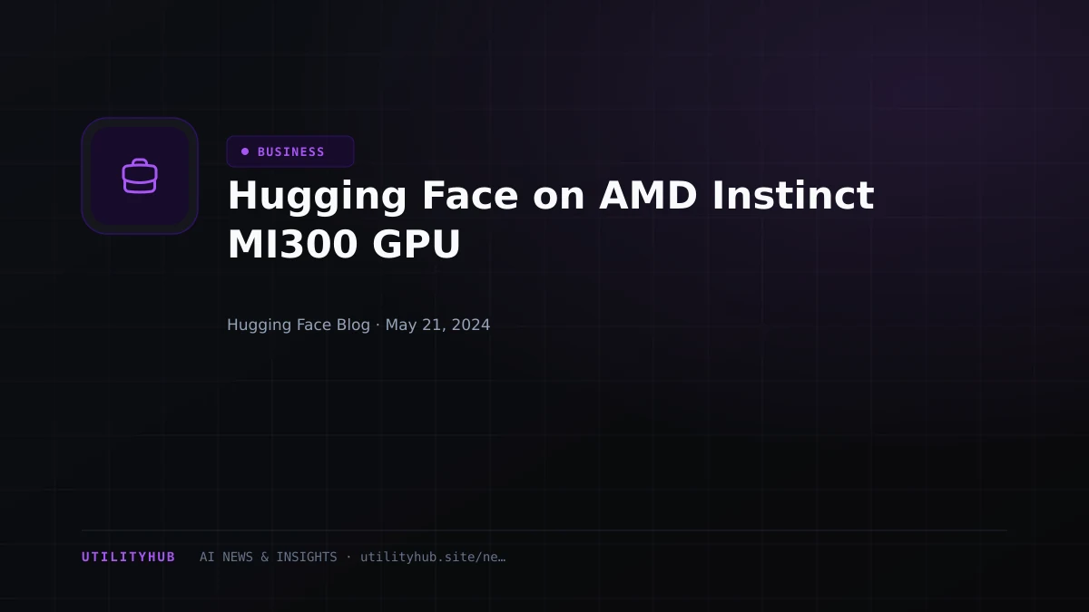 Visual reporting for Hugging Face on AMD Instinct MI300 GPU