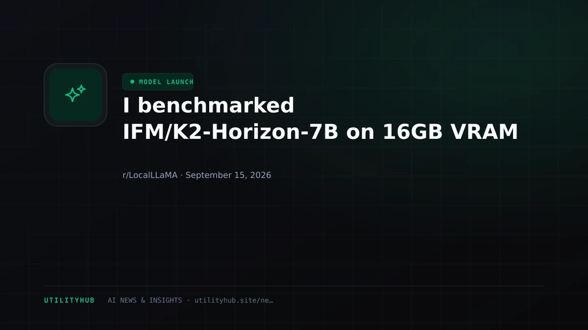 Visual for I benchmarked IFM/K2-Horizon-7B on 16GB VRAM