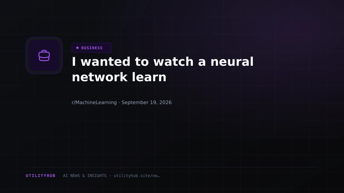 I wanted to watch a neural network learn