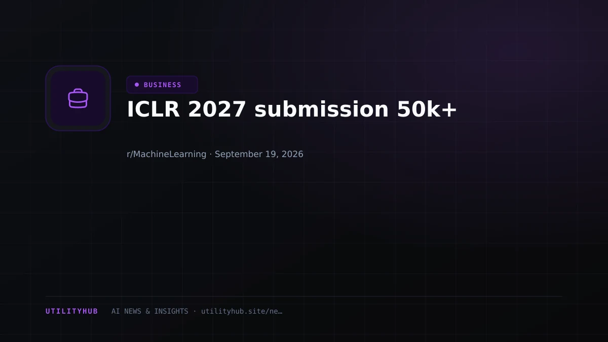ICLR 2027 submission 50k+
