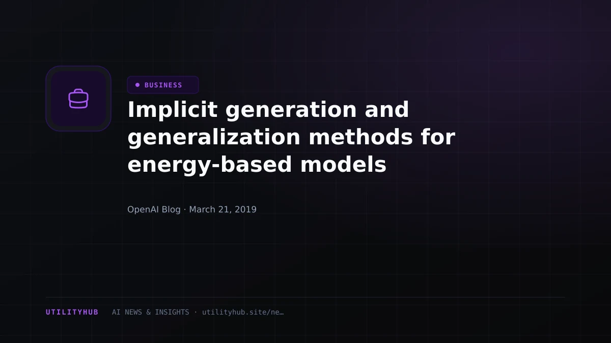 Visual reporting for Implicit generation and generalization methods for energy-based models