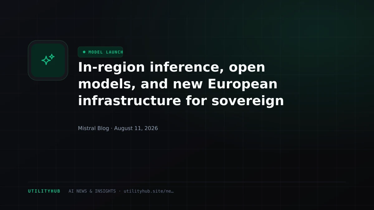 Visual for In-region inference, open models, and new European infrastructure for sovereign AI.