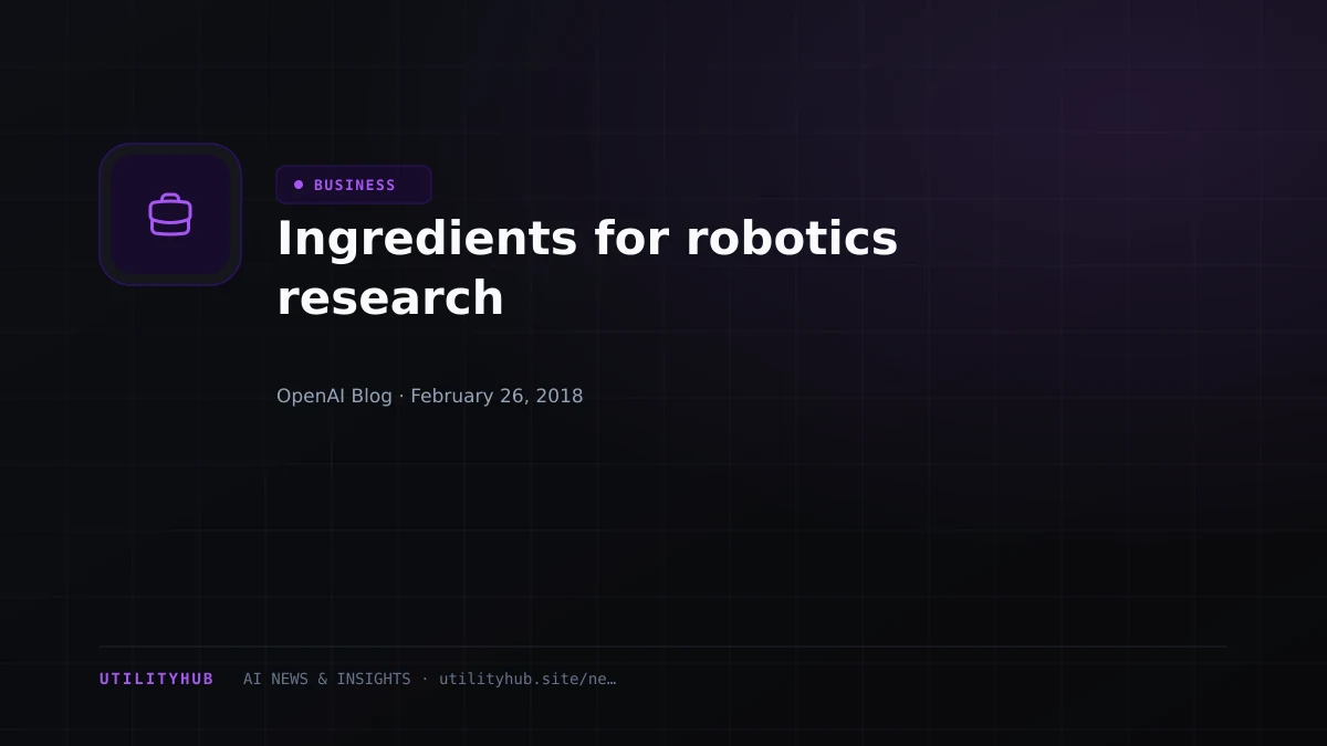 Visual reporting for Ingredients for robotics research