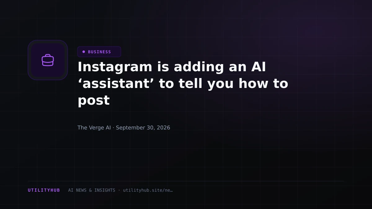 Visual reporting for Instagram is adding an AI ‘assistant’ to tell you how to post
