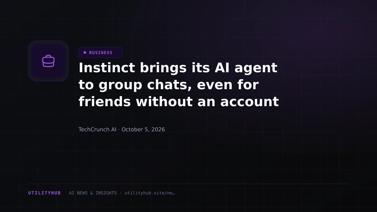 Visual reporting for Instinct brings its AI agent to group chats, even for friends without an account