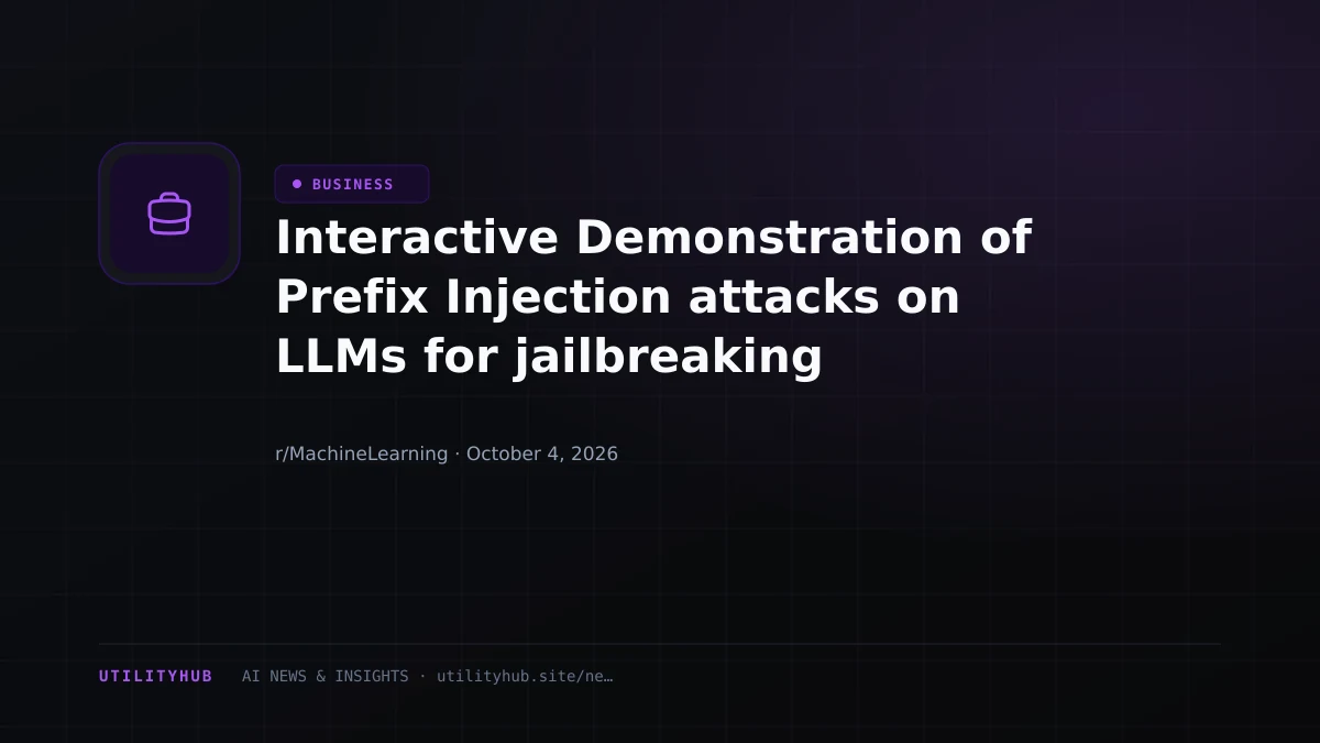 Interactive Demonstration of Prefix Injection attacks on LLMs for jailbreaking