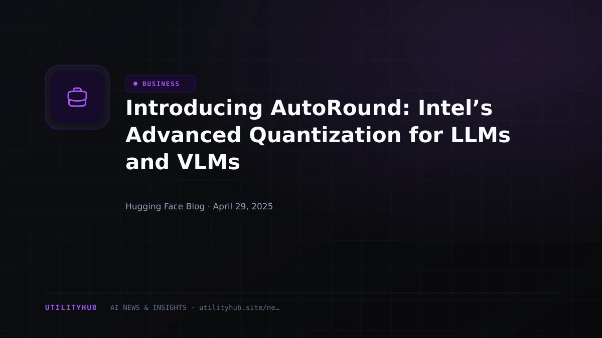Visual reporting for Introducing AutoRound: Intel’s Advanced Quantization for LLMs and VLMs
