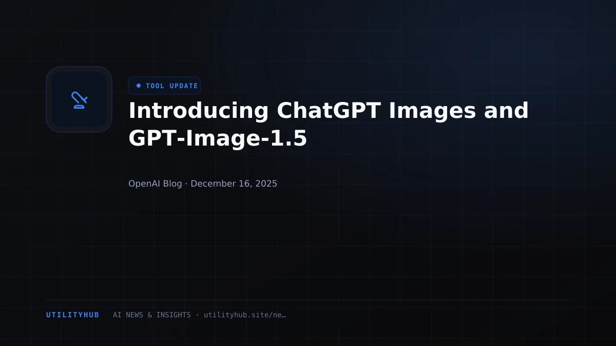 Visual for Introducing ChatGPT Images and GPT‑Image‑1.5