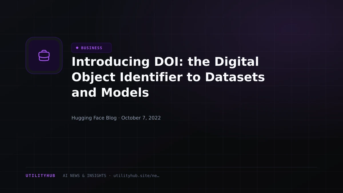 Visual reporting for Introducing DOI: the Digital Object Identifier to Datasets and Models