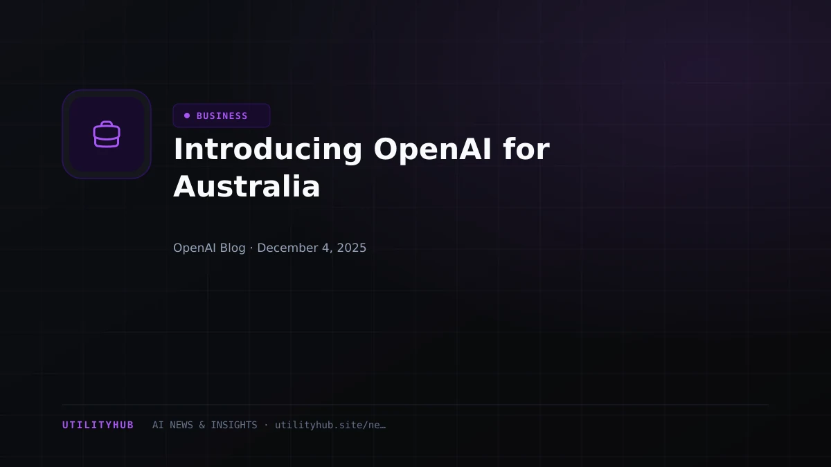 Visual for Introducing OpenAI for Australia