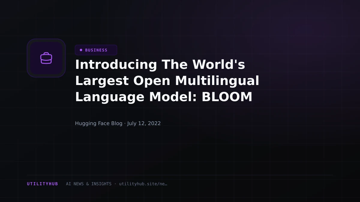 Visual reporting for Introducing The World's Largest Open Multilingual Language Model: BLOOM