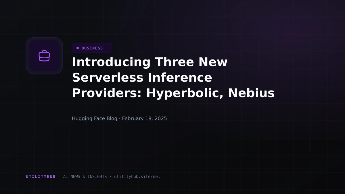 Visual reporting for Introducing Three New Serverless Inference Providers: Hyperbolic, Nebius AI Studio, and Novita 🔥