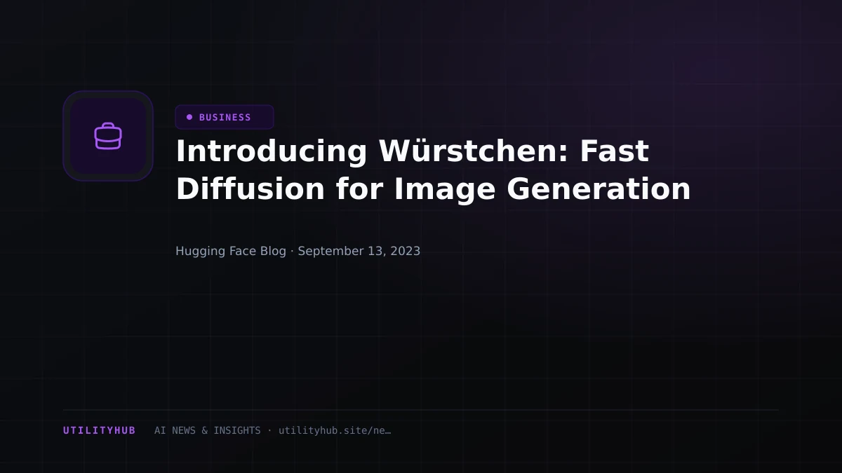 Visual reporting for Introducing Würstchen: Fast Diffusion for Image Generation
