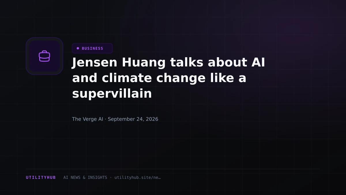 Visual for Jensen Huang talks about AI and climate change like a supervillain