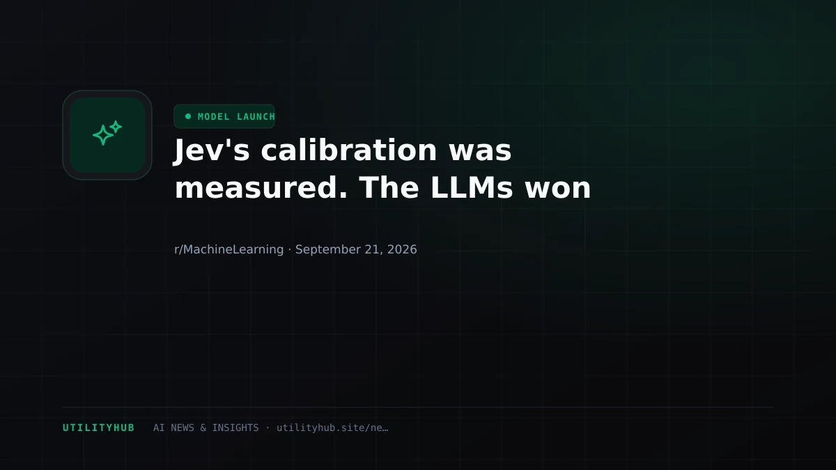 Visual for Jev's calibration was measured. The LLMs won