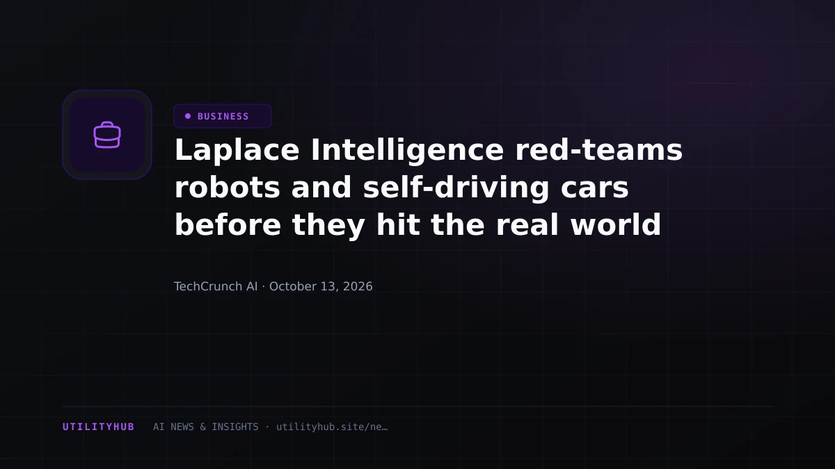 Visual reporting for Laplace Intelligence red-teams robots and self-driving cars before they hit the real world