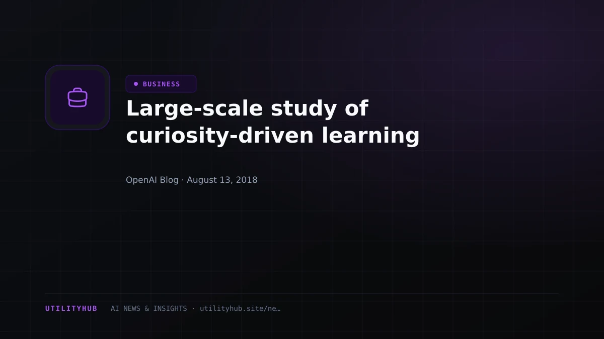 Visual reporting for Large-scale study of curiosity-driven learning