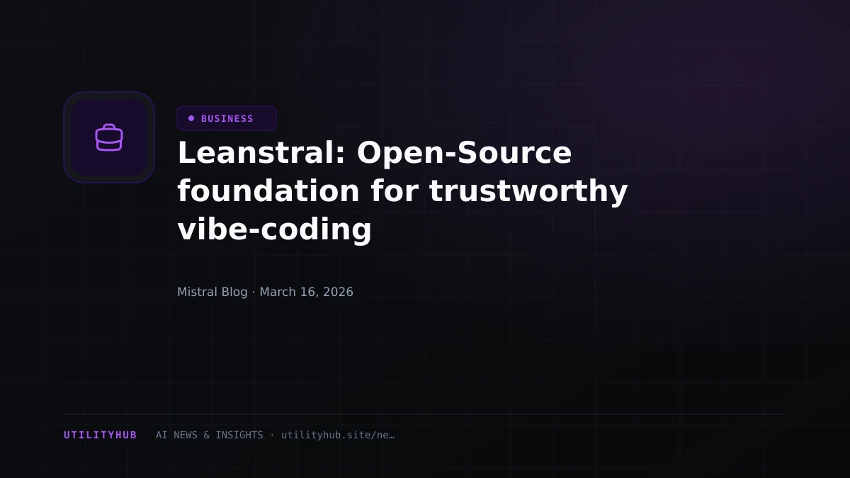 Visual for Leanstral: Open-Source foundation for trustworthy vibe-coding