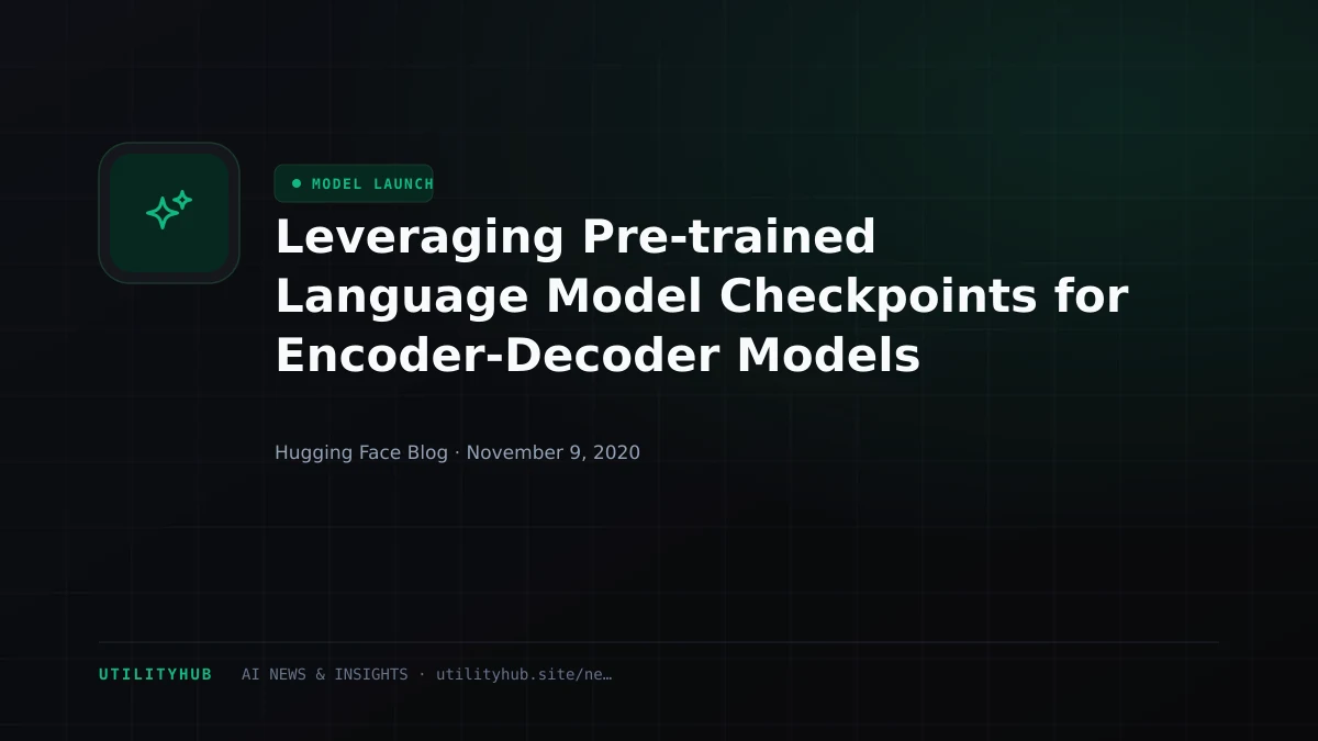 Visual reporting for Leveraging Pre-trained Language Model Checkpoints for Encoder-Decoder Models