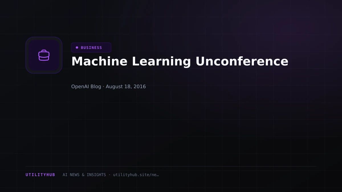 Visual reporting for Machine Learning Unconference