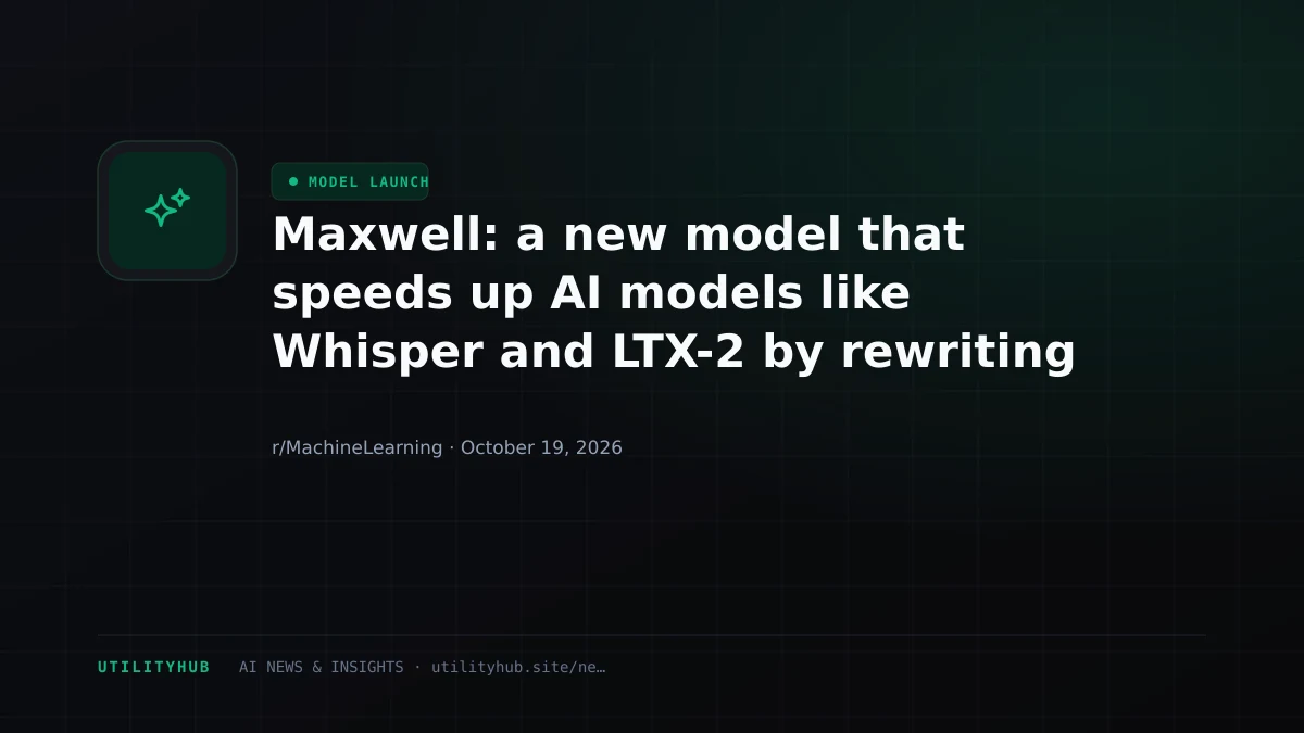 Visual reporting for Maxwell: a new model that speeds up AI models like Whisper and LTX-2 by rewriting their binaries