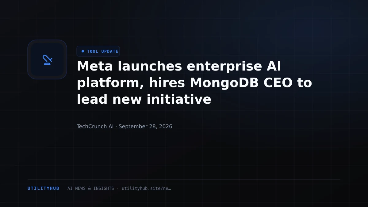 Meta launches enterprise AI platform, hires MongoDB CEO to lead new initiative