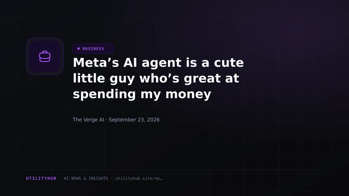 Meta’s AI agent is a cute little guy who’s great at spending my money