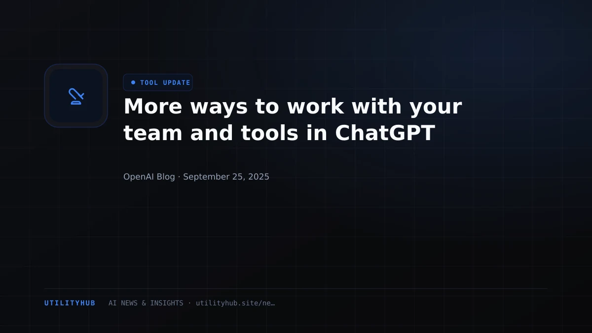 Visual for More ways to work with your team and tools in ChatGPT