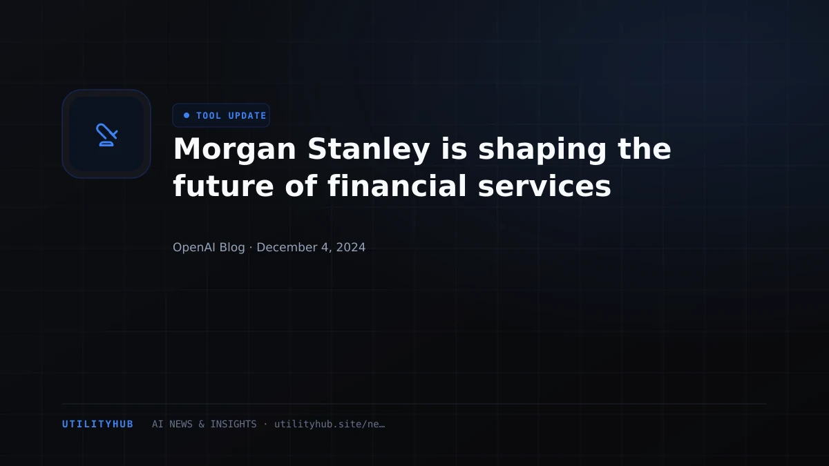 Visual reporting for Morgan Stanley is shaping the future of financial services