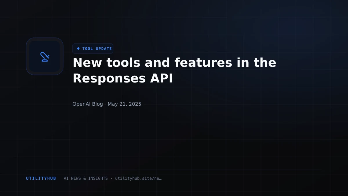 Visual reporting for New tools and features in the Responses API