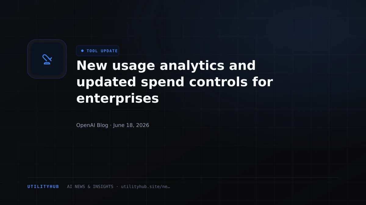 Visual for New usage analytics and updated spend controls for enterprises