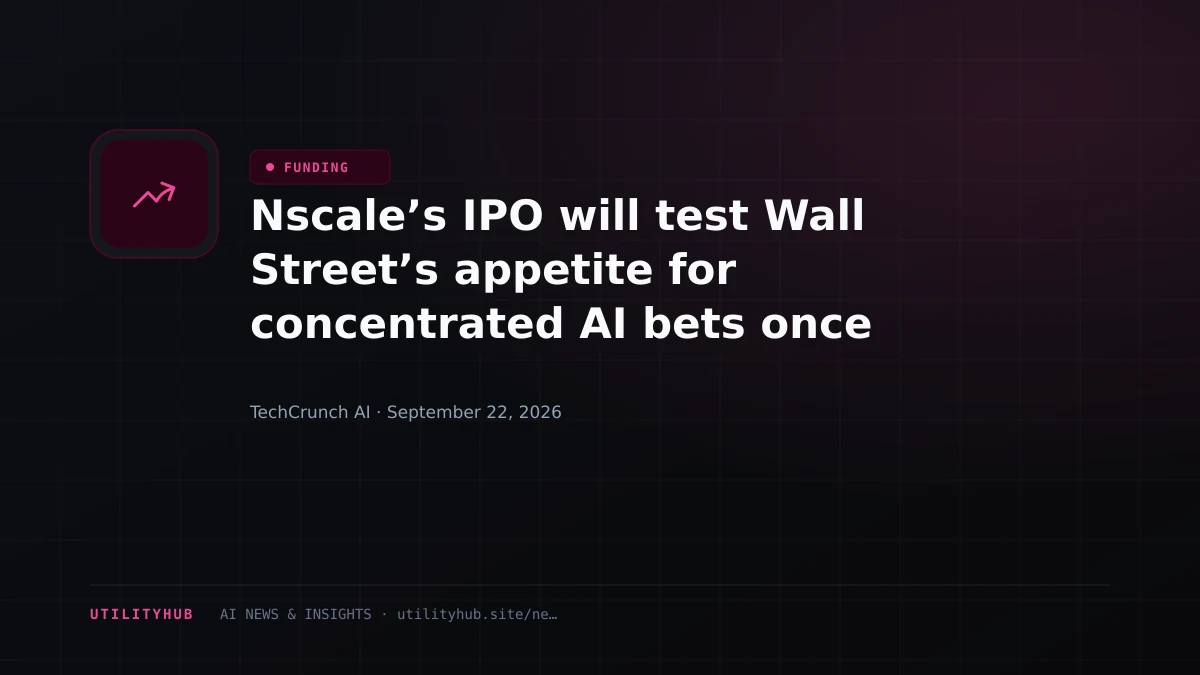 Visual for Nscale’s IPO will test Wall Street’s appetite for concentrated AI bets once again