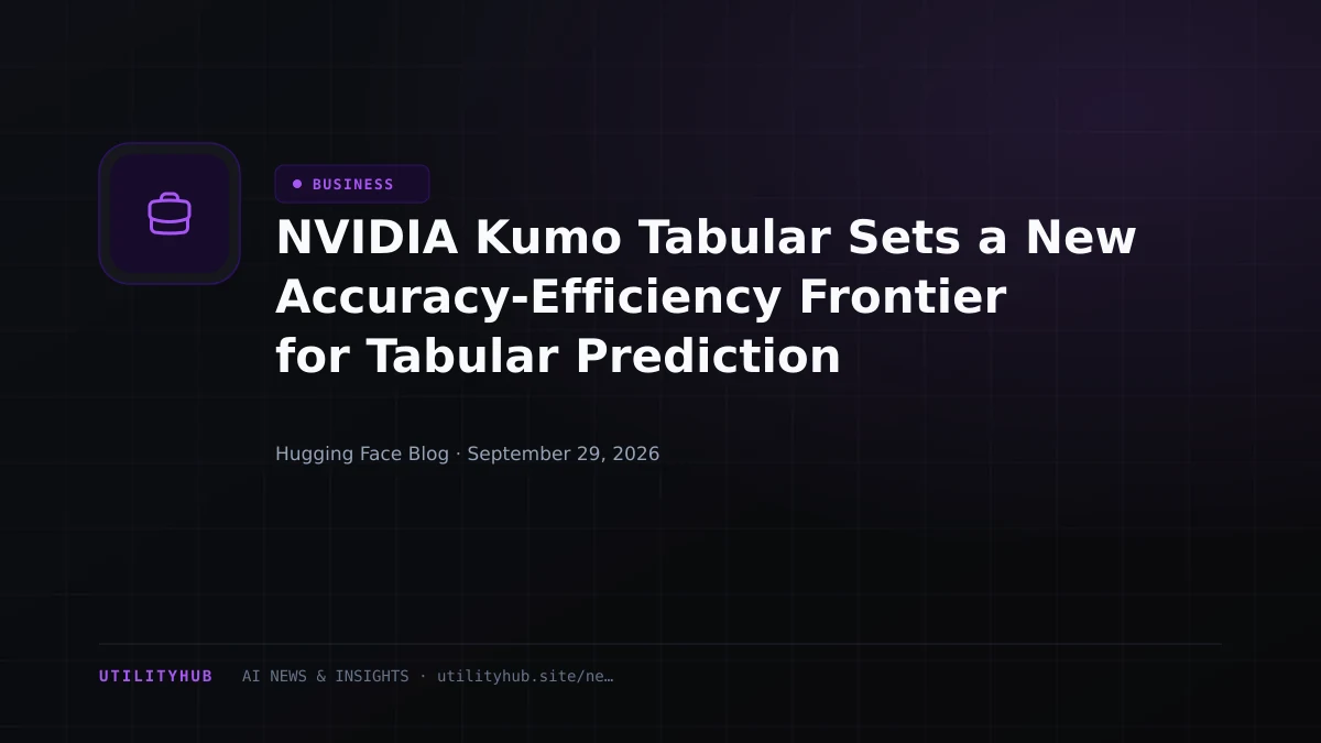 Visual reporting for NVIDIA Kumo Tabular Sets a New Accuracy-Efficiency Frontier for Tabular Prediction