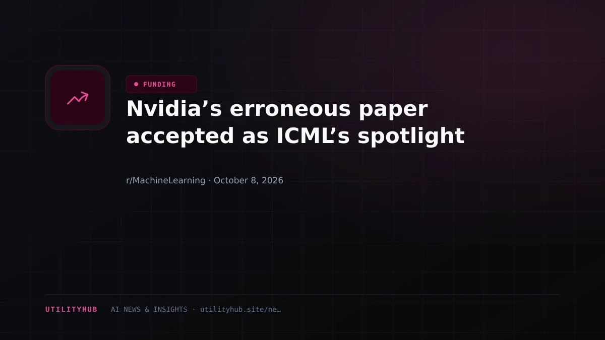 Visual reporting for Nvidia’s erroneous paper accepted as ICML’s spotlight