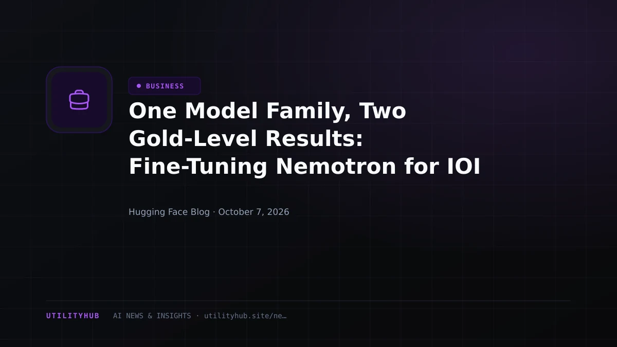 One Model Family, Two Gold-Level Results: Fine-Tuning Nemotron for IOI and IMO