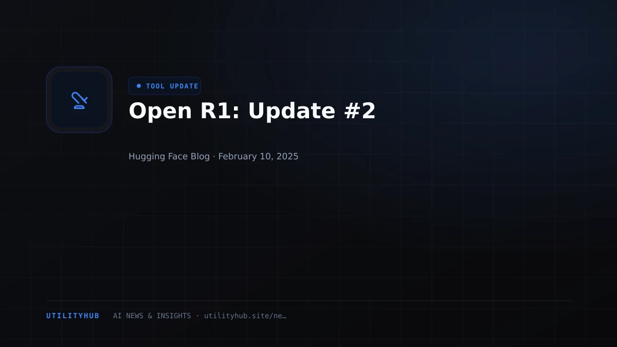 Visual reporting for Open R1: Update #2