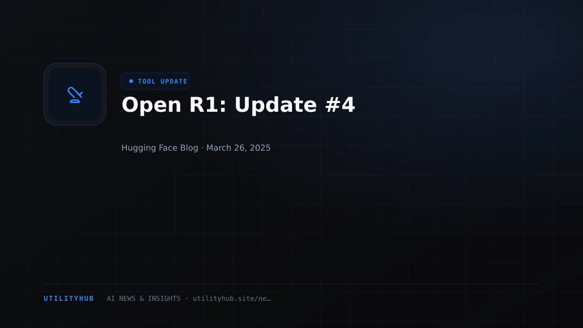 Visual reporting for Open R1: Update #4