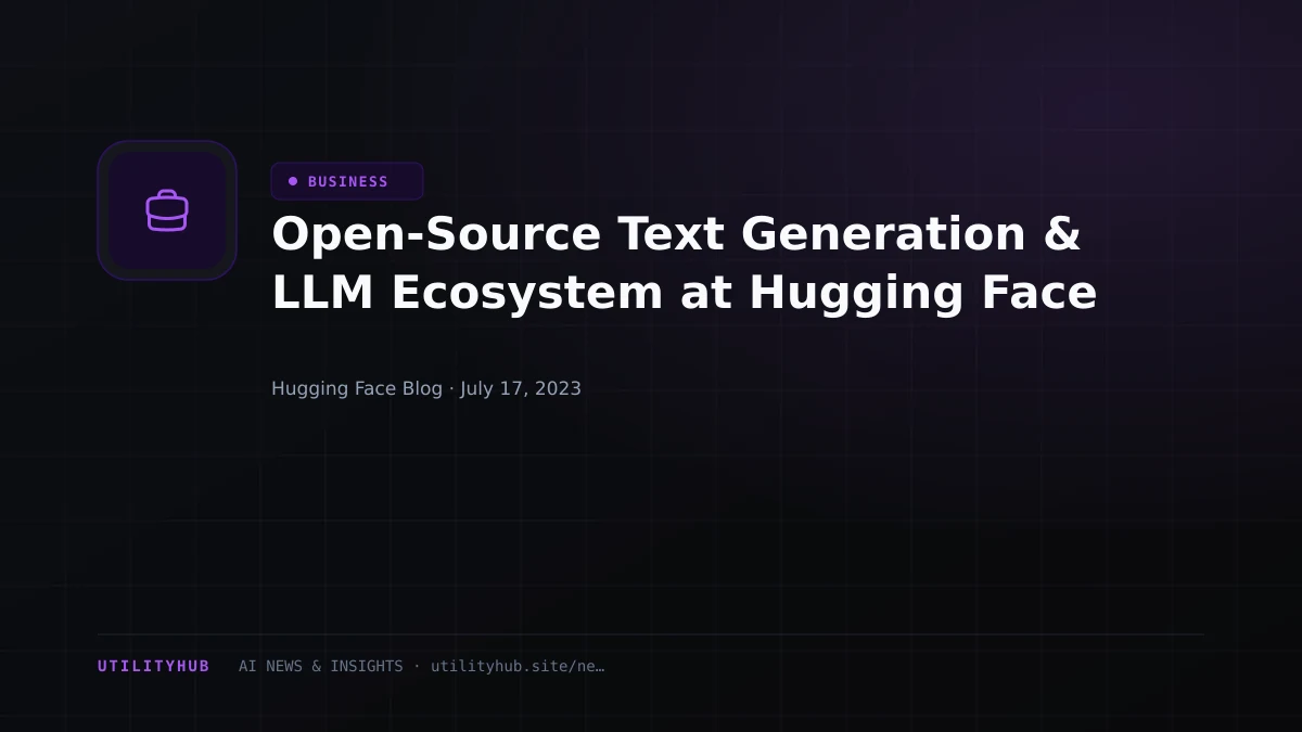 Visual reporting for Open-Source Text Generation & LLM Ecosystem at Hugging Face