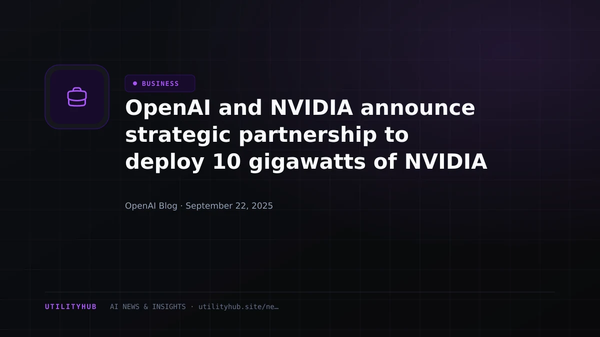 Visual for OpenAI and NVIDIA announce strategic partnership to deploy 10 gigawatts of NVIDIA systems