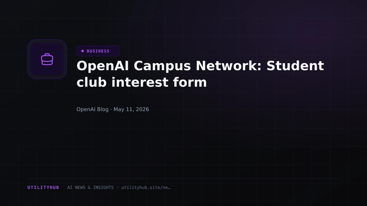 Visual for OpenAI Campus Network: Student club interest form
