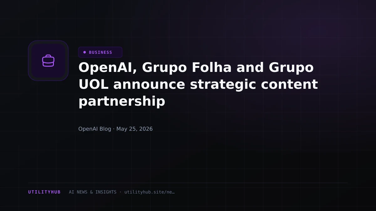 Visual for OpenAI, Grupo Folha and Grupo UOL announce strategic content partnership
