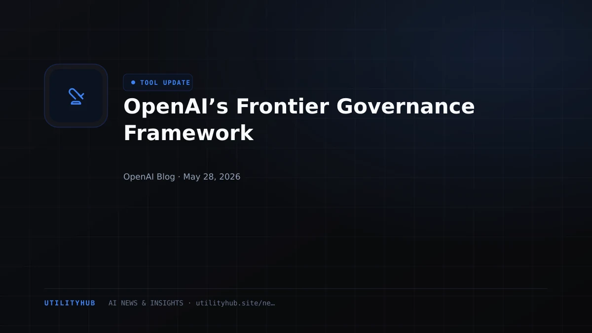 Visual for OpenAI’s Frontier Governance Framework