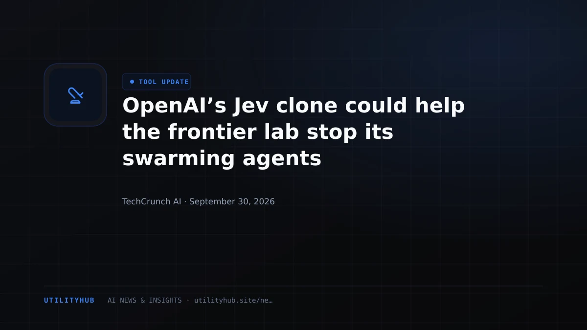OpenAI’s Jev clone could help the frontier lab stop its swarming agents