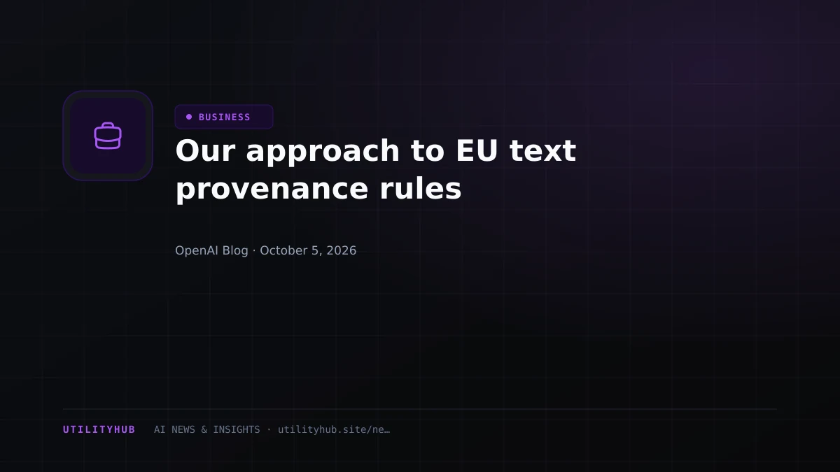 Visual reporting for Our approach to EU text provenance rules